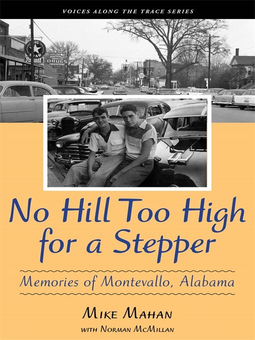 Title details for No Hill Too High for a Stepper by Mike Mahan - Available